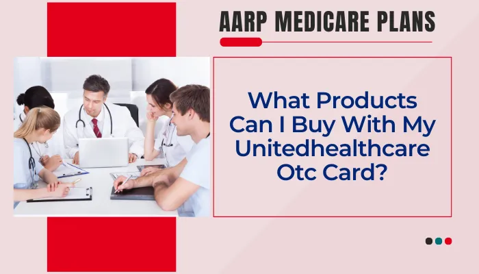 What Products Can I Buy With My Unitedhealthcare Otc Card?